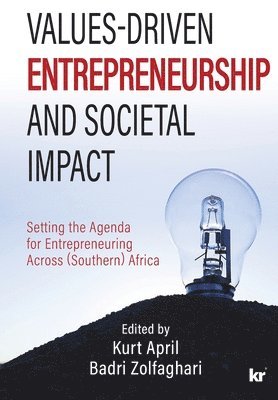 Kurt April, Badri Zolfaghari - Values-Driven Entrepreneurship And Societal Impact, Häftad