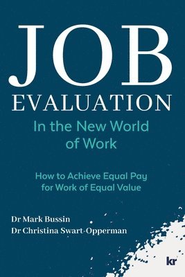 Job Evaluation In The New World Of Work 1