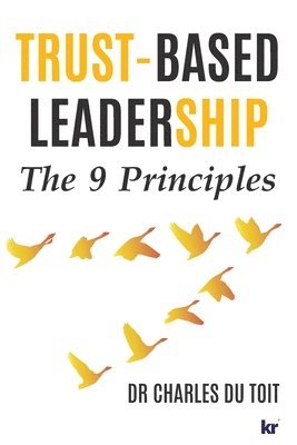 Trust-Based Leadership 1