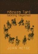 Joan Metge - Metge, J: Korero Tahi, Häftad
