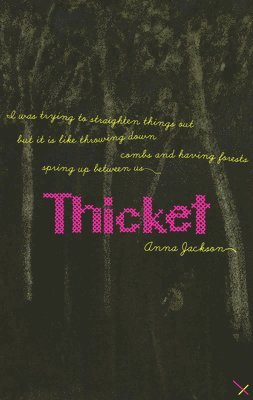 Anna Jackson - Thicket, Häftad