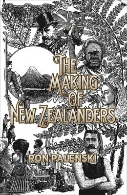 The Making of New Zealanders 1