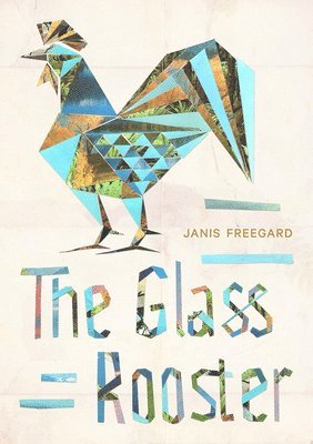 bokomslag The Glass Rooster