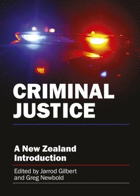 Gilbert Jarrod, Jarrod Gilbert, Greg Newbold - Criminal Justice, Häftad