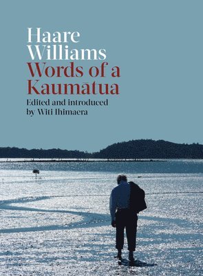 Haare Williams, Witi Ihimaera - Haare Williams, Inbunden