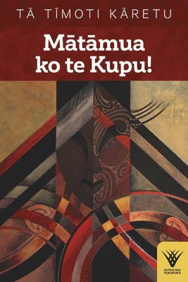 bokomslag Matamua Ko Te Kupu!