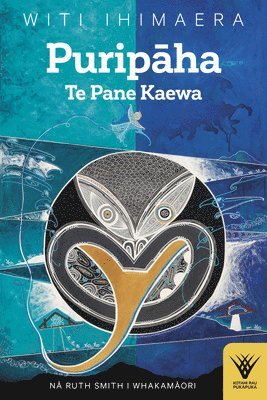 bokomslag Puripaha: Te Pane Kaewa