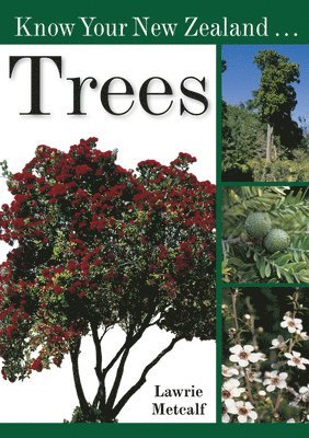 Know Your New Zealand Trees 1