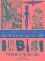 A. W. Reed, Buddy Mikaere - Illustrated Encyclopedia of Traditional Maori Life, Häftad