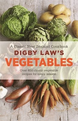 bokomslag Digby Law's Vegetables Cookbook