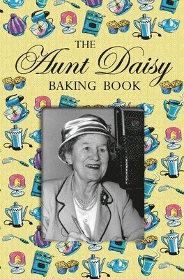 bokomslag Aunt Daisy Baking Book