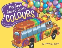 bokomslag My First Board Book: Colours