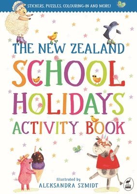 bokomslag The New Zealand School Holidays Activity Book