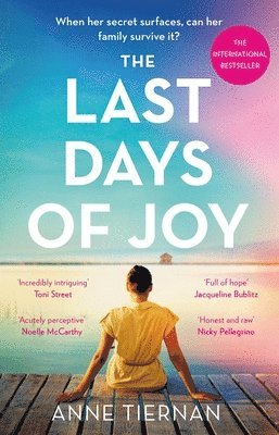 Anne Tiernan - The Last Days of Joy, Häftad