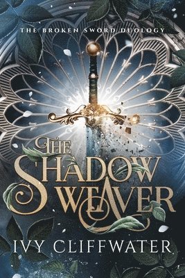 Ivy Cliffwater - Shadow Weaver, Häftad