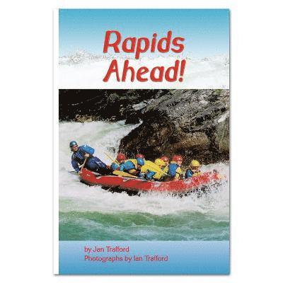 RAPIDS AHEAD - RR WHITE