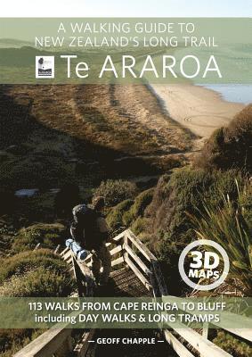 Geoff Chapple - A Walking Guide to New Zealand's Long Trail Te Araroa, Häftad