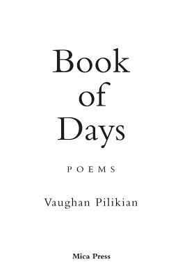Vaughan Pilikian - Book of Days, Häftad