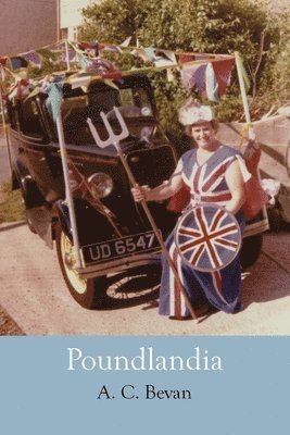 A.C. Bevan - Poundlandia, Häftad