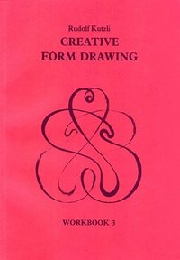 bokomslag Creative Form Drawing: Workbook 3