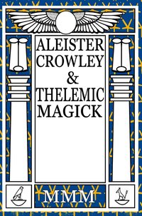 bokomslag Aleister Crowley & Thelemic Magick