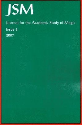 Journal for the Academic Study of Magic: Issue 4 1