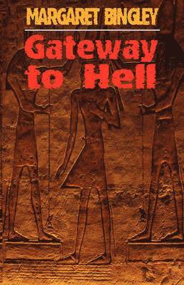 Margaret Bingley - Gateway to Hell, Häftad
