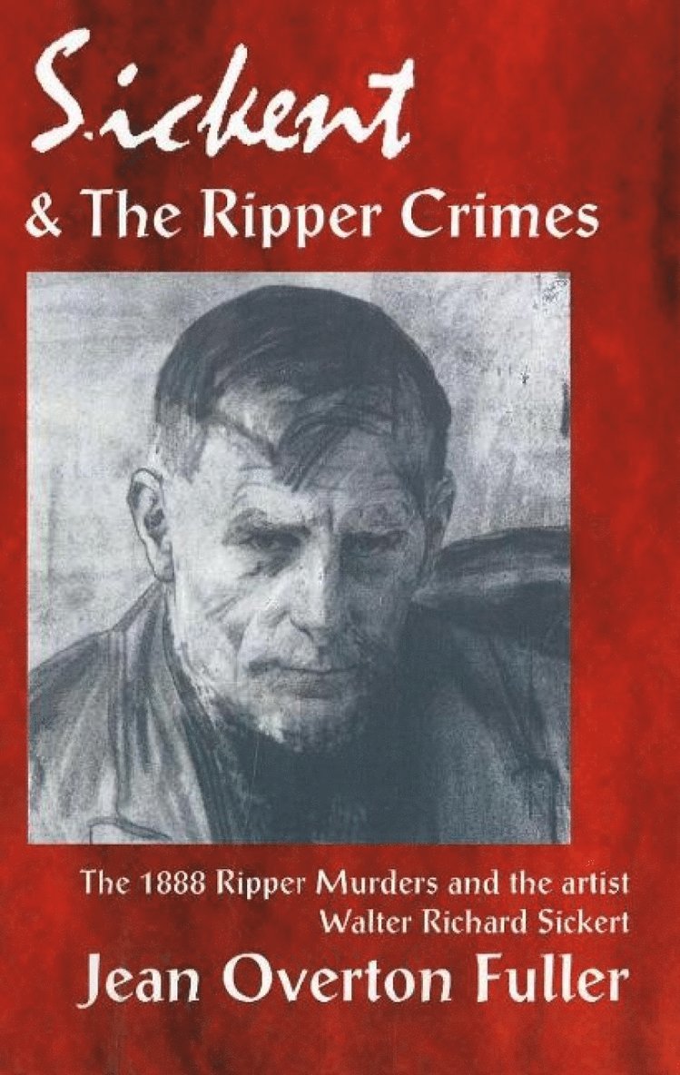 Sickert & the Ripper Crimes 1