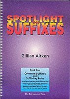 Spotlight on Suffixes Book 1