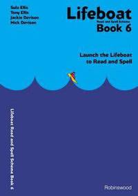 bokomslag Lifeboat Read and Spell Scheme: Book 6