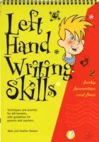 Mark Stewart, Heather Stewart - Left Hand Writing Skills, Häftad