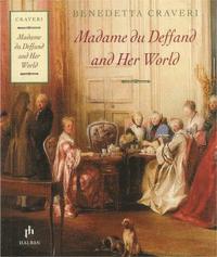 bokomslag Madame Du Deffand And Her World