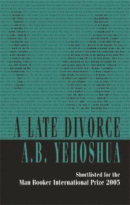 A.B. Yehoshua, A. B. Yehoshua - Late Divorce, Häftad