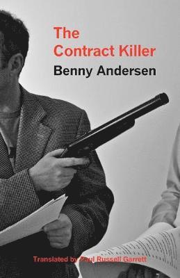 Benny Andersen - Contract Killer, Häftad