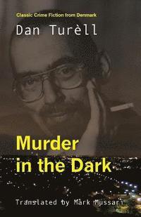 bokomslag Murder in the Dark