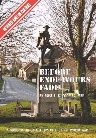 Rose E.B. Coombs, Karel Margry - Before Endeavours Fade, Häftad