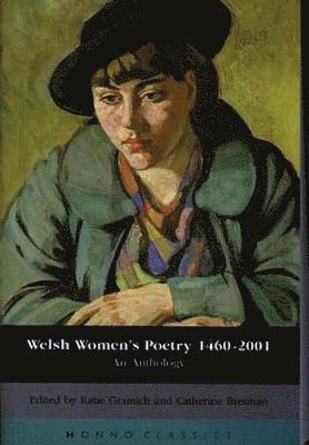 Welsh Women's Poetry 1450-2001 1