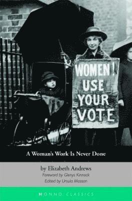 bokomslag Woman's Work Is Never Done