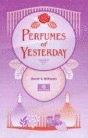 bokomslag Perfumes of Yesterday