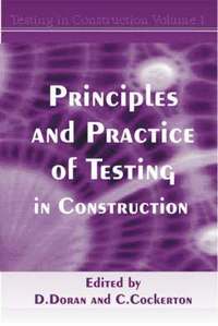 bokomslag Principles and Practice of Testing in Construction: v.1