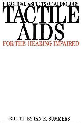 Tactile Aids for the Hearing Impaired 1