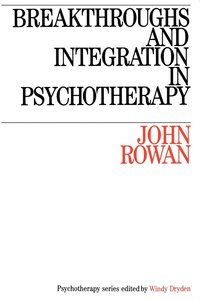 bokomslag Breakthroughs and Integration in Psychotherapy