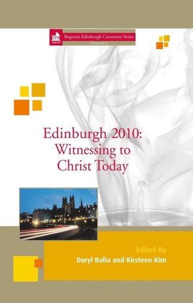 Daryl M. Balia, Kirsteen Kim - Witnessing to Christ Today, Inbunden