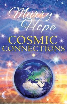 Murry Hope - Cosmic Connections, Häftad