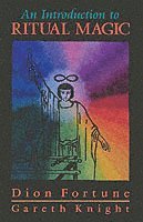 Dion Fortune, Gareth Knight - Introduction to Ritual Magic, Häftad