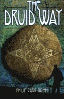 Philip Carr-Gomm - Druid Way, Häftad