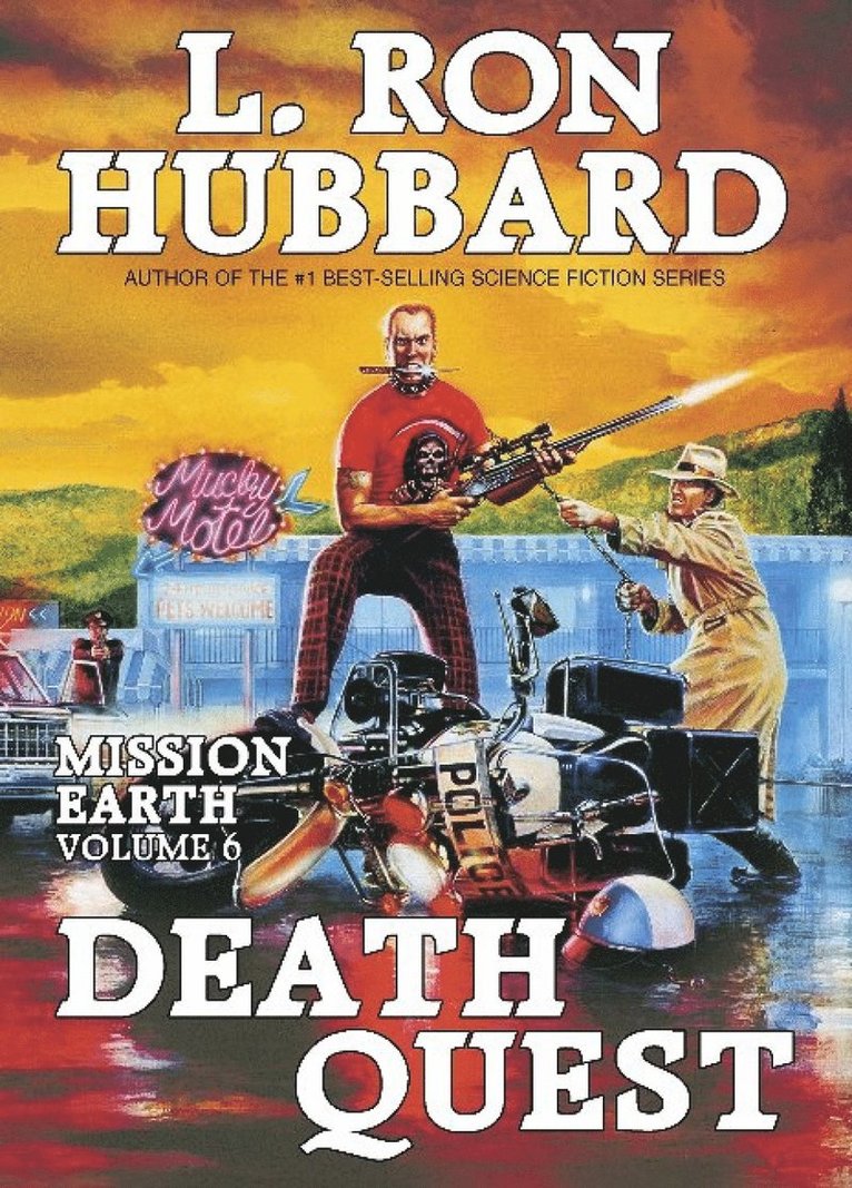 Mission Earth 6, Death Quest