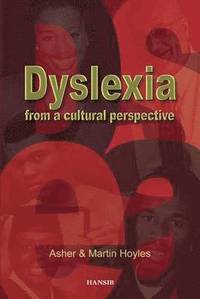 bokomslag Dyslexia From A Cultural Perspective