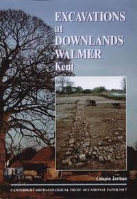 bokomslag Excavations at Downlands, Walmer, Kent