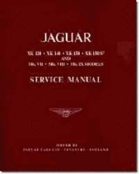 bokomslag Jaguar XK120, 140, 150 and Mk.7, 8 and ) Workshop Manual